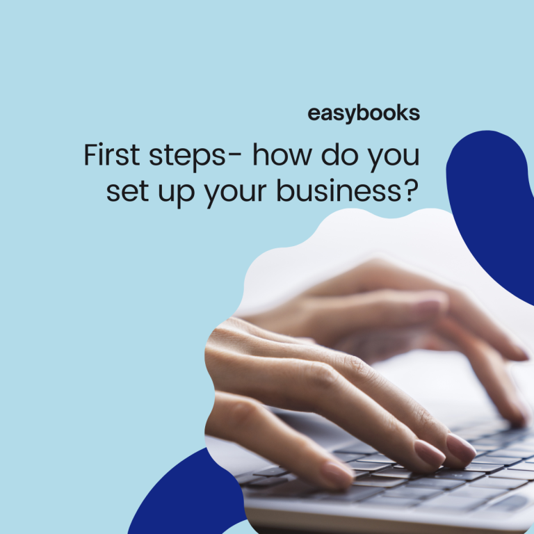 First steps – how do you set up your business?