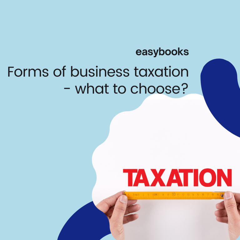 Forms of business taxation – what to choose?