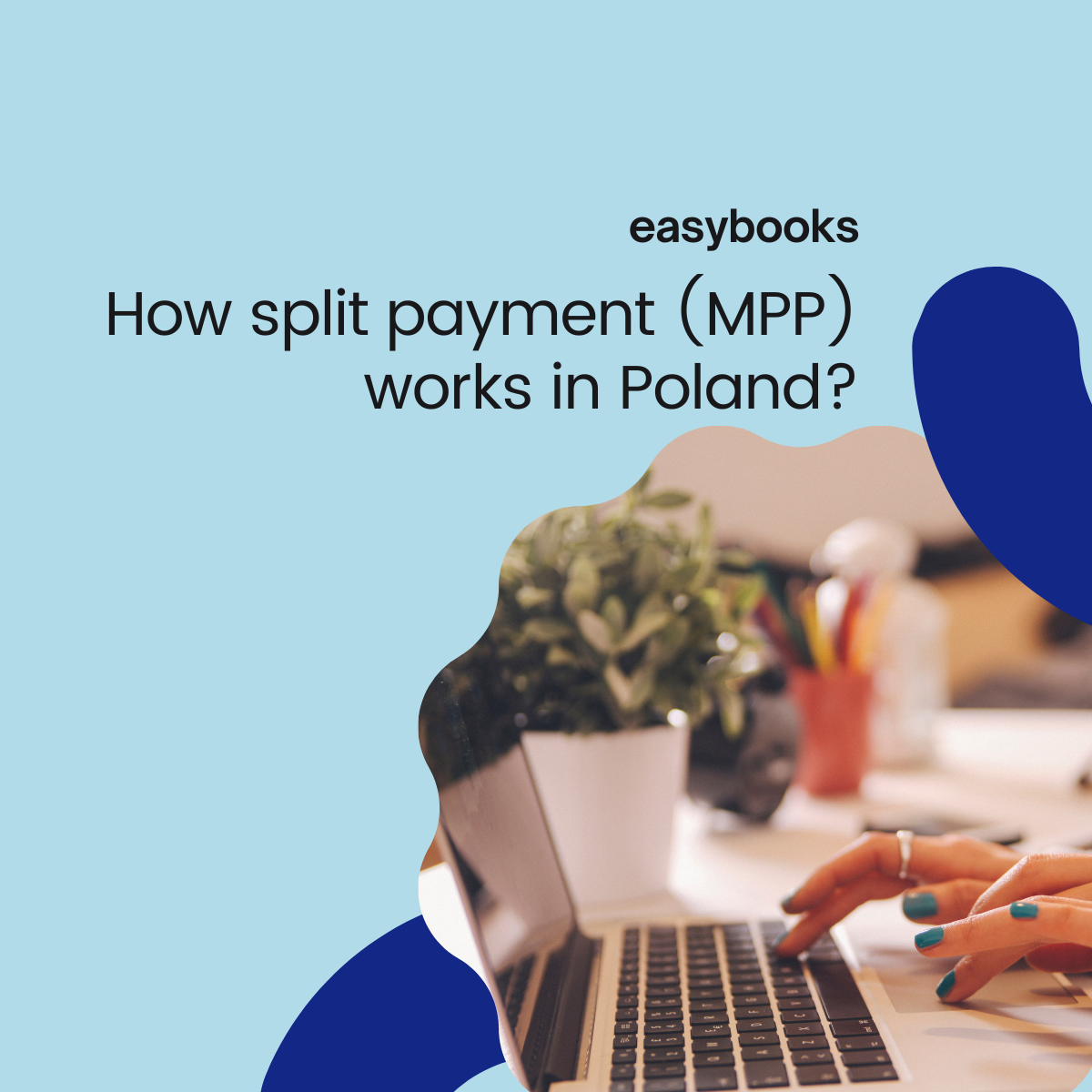 How split payment (MPP) works in Poland?