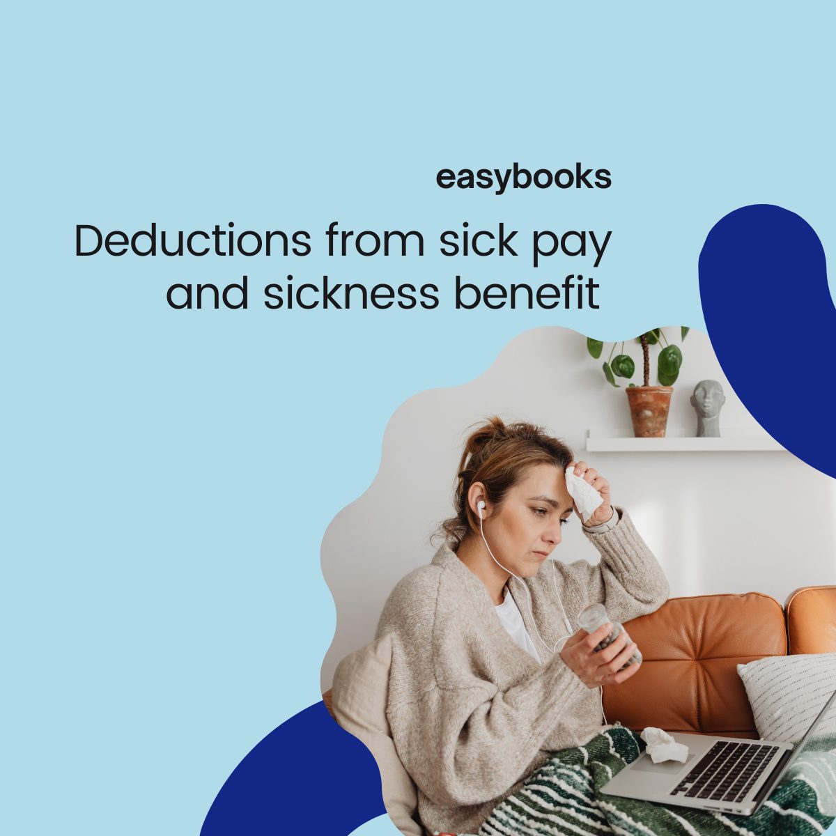 Deductions from sick pay and sickness benefit