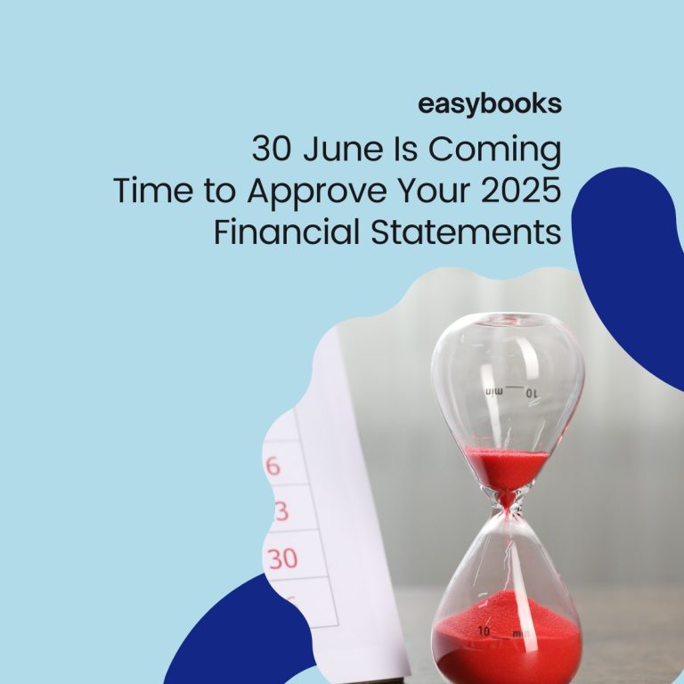 30 June Is Coming – Time to Approve Your 2025 Financial Statements