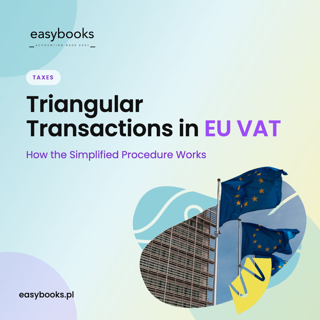 Triangular Transactions in EU VAT: How the Simplified Procedure Works